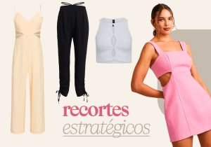 Peças de roupas com recortes