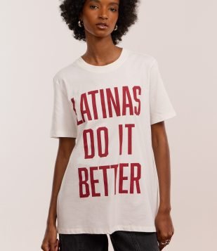 Camiseta T-shirt em Algodão com Estampa Latinas do it Better Branco